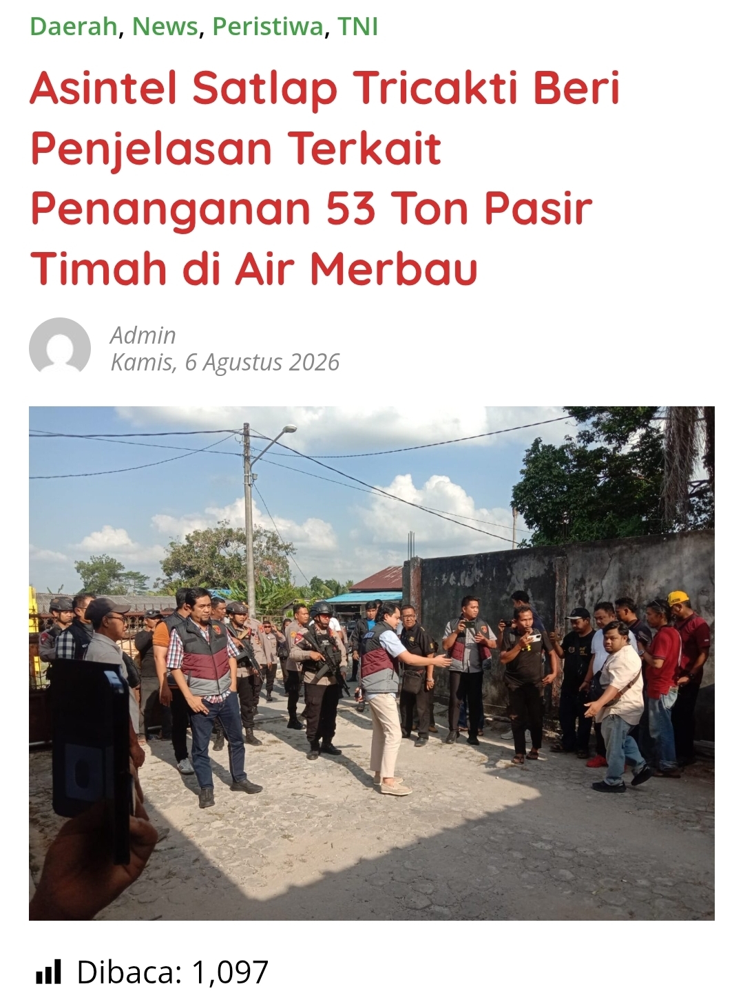Asintel Satlap Tricakti Beri Penjelasan Terkait Penanganan 53 Ton Pasir Timah di Air Merbau
